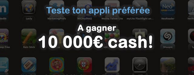 Testez des applis sur iPhone et gagnez 10 000€